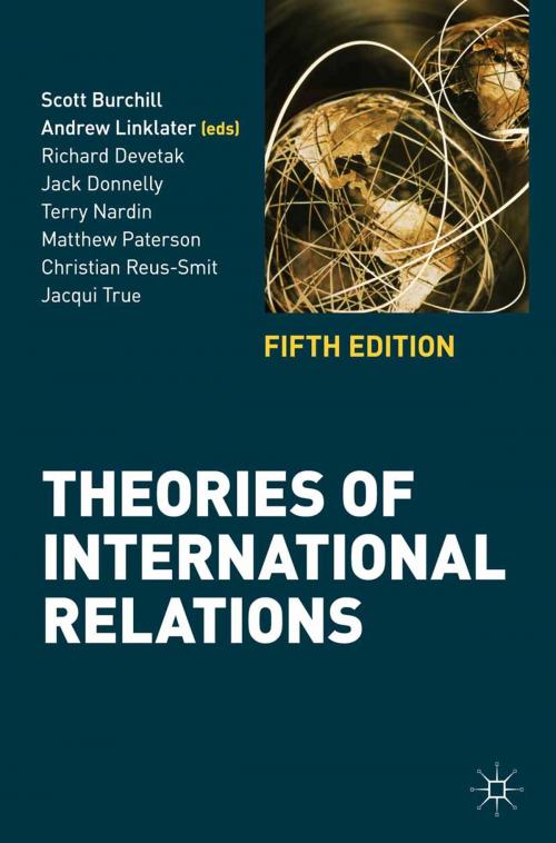 Cover of the book Theories of International Relations by Scott Burchill, Andrew Linklater, Richard Devetak, Macmillan Education UK