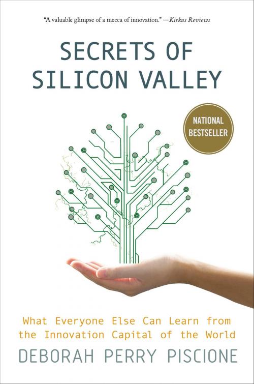 Cover of the book Secrets of Silicon Valley by Deborah Perry Piscione, St. Martin's Press