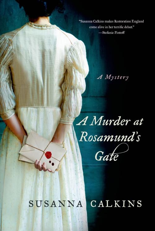 Cover of the book A Murder at Rosamund's Gate by Susanna Calkins, St. Martin's Press