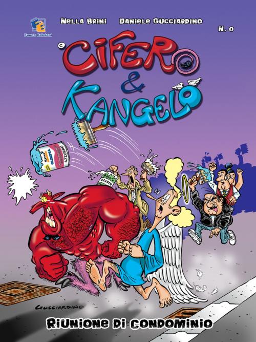 Cover of the book Cifero & Kangelo: Riunione di Condominio by Daniele Gucciardino, Fuoco Edizioni