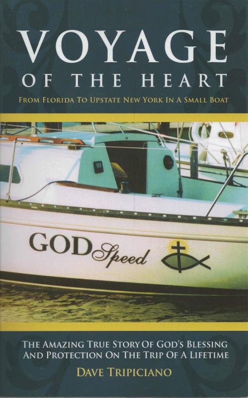 Cover of the book Voyage of the Heart by Dave Tripiciano, Dave Tripiciano