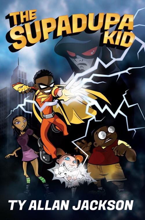 Cover of the book The Supadupa Kid by Ty Allan Jackson, Ty Allan Jackson