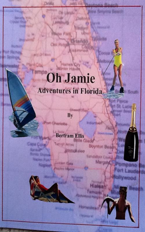 Cover of the book Oh Jamie by Bertram Ellis, Bertram Ellis