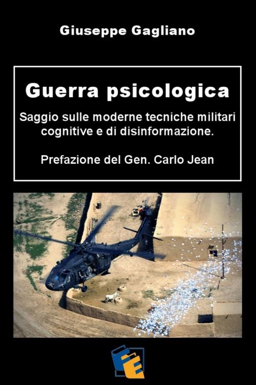 Cover of the book Guerra psicologica by Giuseppe Gagliano, Fuoco Edizioni
