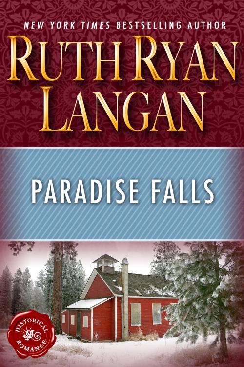 Cover of the book Paradise Falls by Ruth Ryan Langan, Ruth Ryan Langan