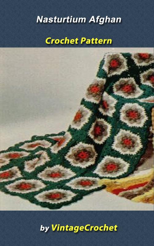 Cover of the book Nasturtium Afghan Vintage Crochet Pattern by Vintage Crochet, Vintage Crochet