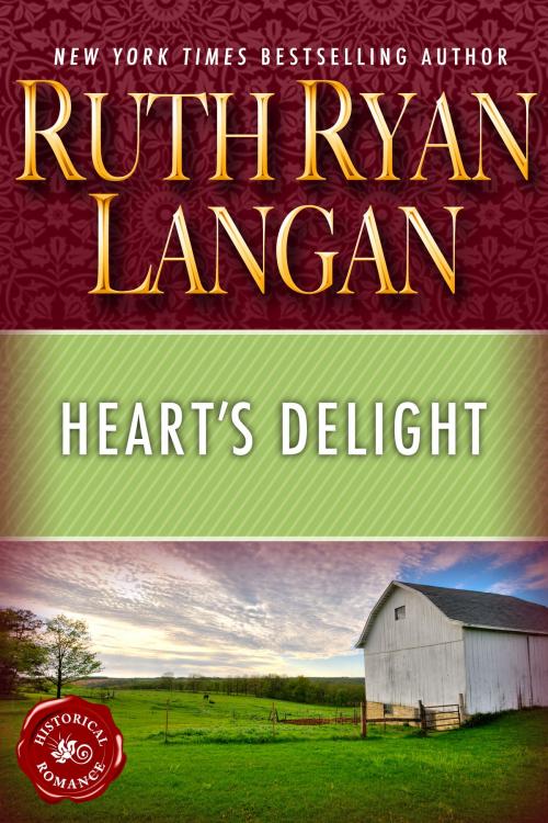 Cover of the book Heart's Delight by Ruth Ryan Langan, Ruth Ryan Langan