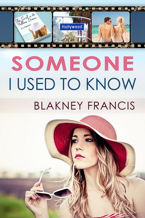 Cover of the book Someone I Used to Know by Blakney Francis, Blakney Francis