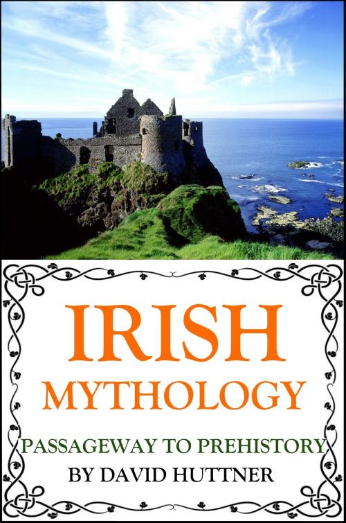 Cover of the book Irish Mythology by David Huttner, David Huttner
