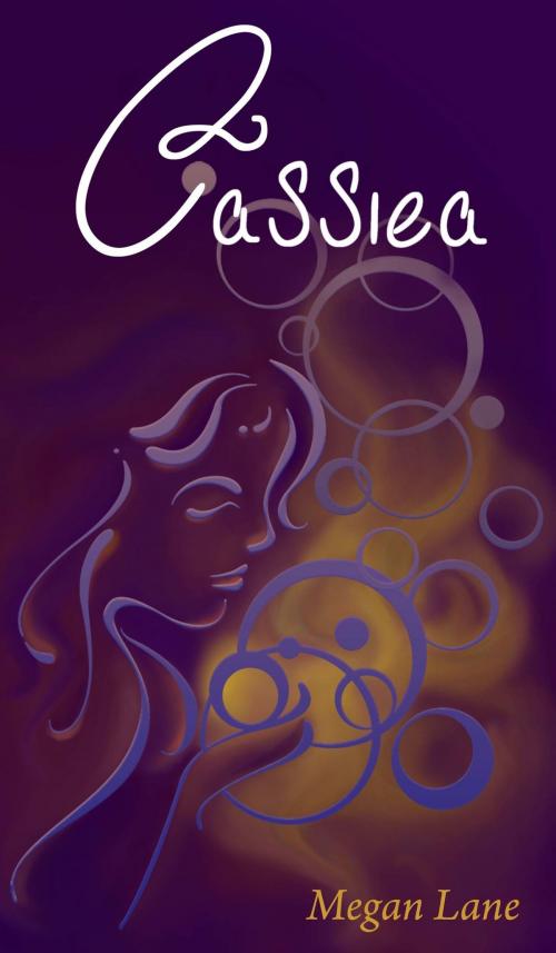 Cover of the book Cassiea by Megan Lane, Megan Lane