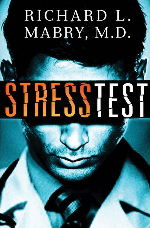 Cover of the book Stress Test by Richard Mabry, Thomas Nelson