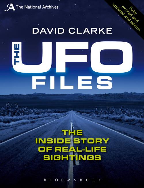 Cover of the book The UFO Files by David Clarke, Bloomsbury Publishing