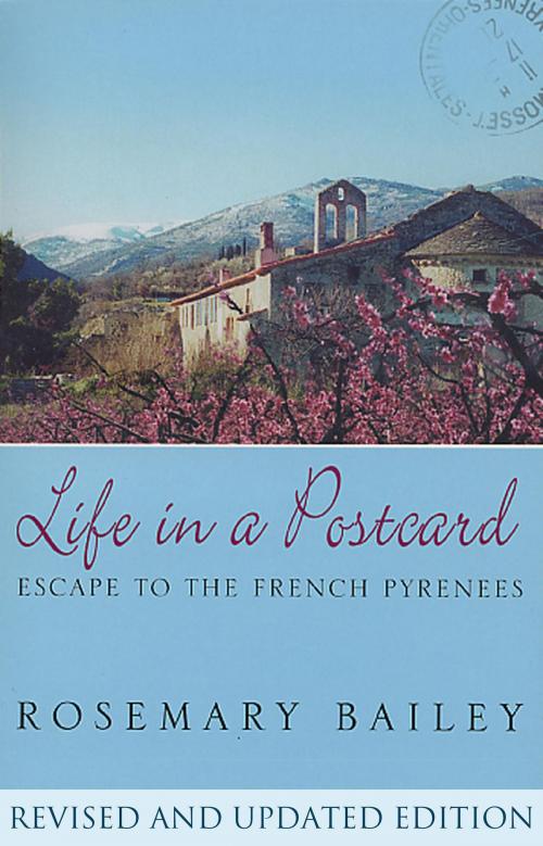 Cover of the book Life In A Postcard by Rosemary Bailey, Transworld