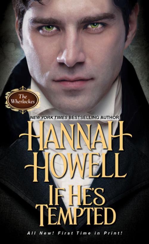 Cover of the book If He's Tempted by Hannah Howell, Zebra Books