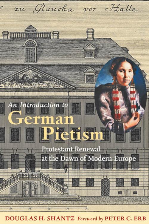 Cover of the book An Introduction to German Pietism by Douglas H. Shantz, Johns Hopkins University Press