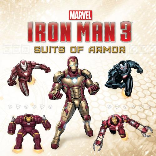 Cover of the book Iron Man 3: Suits of Armor by Marvel Press, Disney Book Group