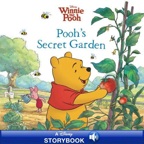 Cover of the book Winnie the Pooh: Pooh's Secret Garden by Disney Book Group, Disney Book Group
