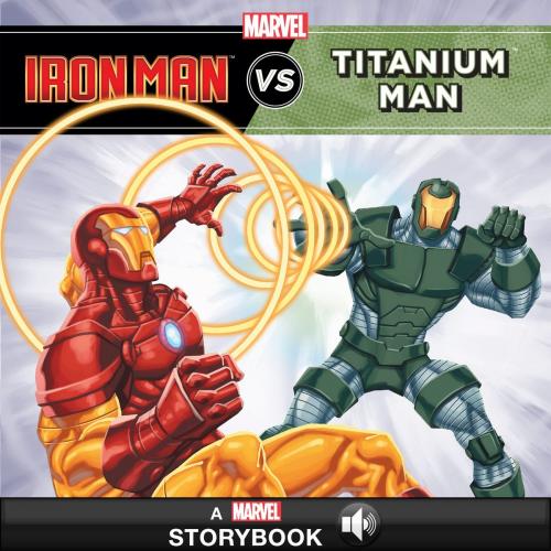 Cover of the book Iron Man vs. Titanium Man by Marvel Press, Disney Publishing Worldwide