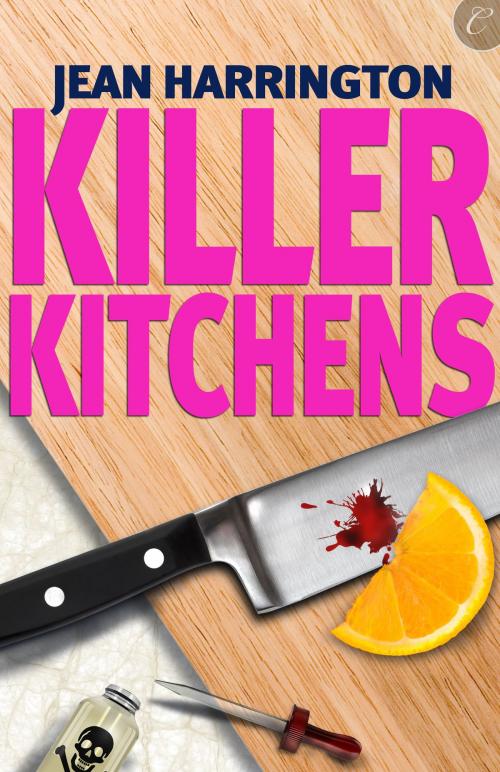 Cover of the book Killer Kitchens by Jean Harrington, Carina Press
