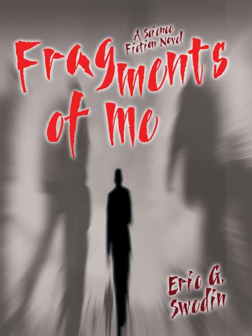 Cover of the book Fragments of Me by Eric G. Swedin, Wildside Press LLC