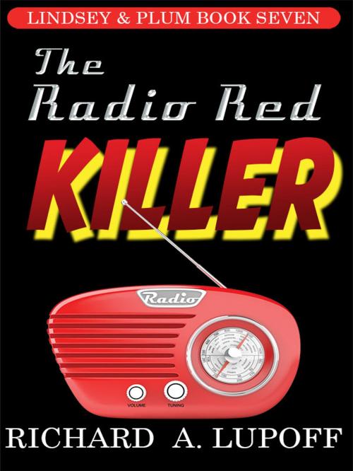 Cover of the book The Radio Red Killer by Richard A. Lupoff, Wildside Press LLC