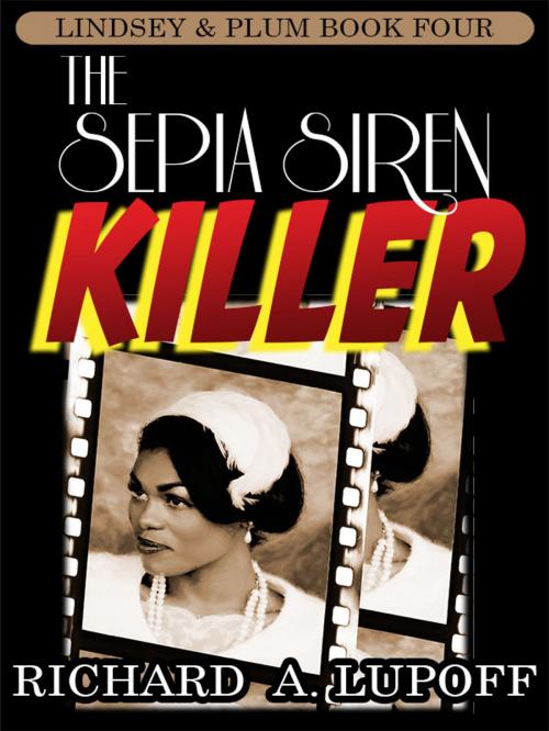 Cover of the book The Sepia Siren Killer by Richard A. Lupoff, Wildside Press LLC