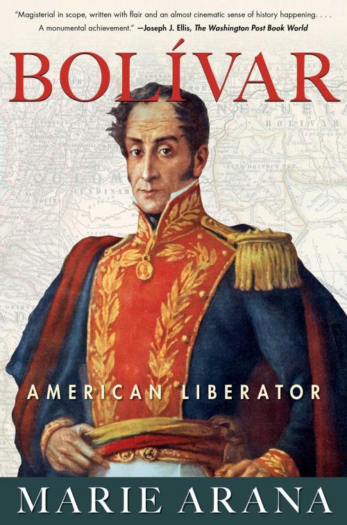 Cover of the book Bolivar by Marie Arana, Simon & Schuster