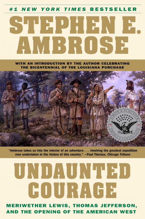 Cover of the book Undaunted Courage by Stephen E. Ambrose, Simon & Schuster