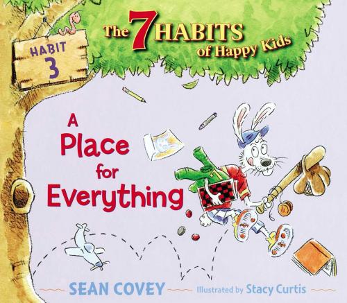 Cover of the book A Place for Everything by Sean Covey, Simon & Schuster Books for Young Readers