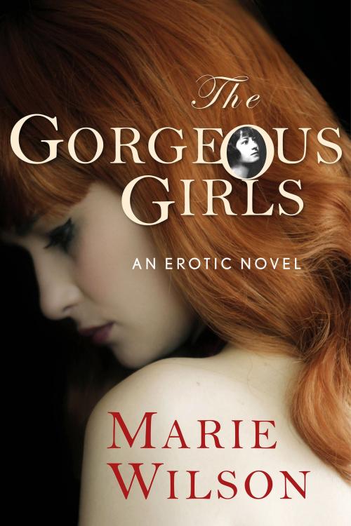 Cover of the book The Gorgeous Girls by Marie Wilson, HarperCollins Publishers