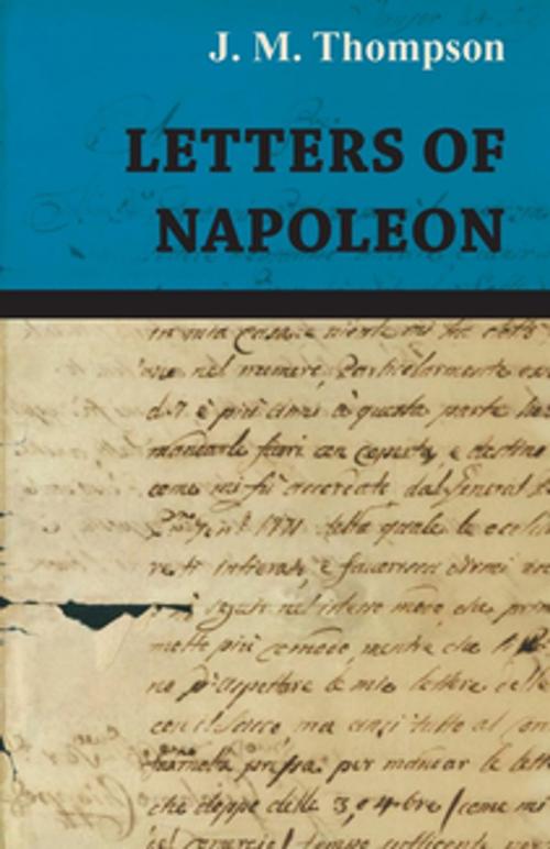 Cover of the book Letters of Napoleon by J. M. Thompson, Read Books Ltd.