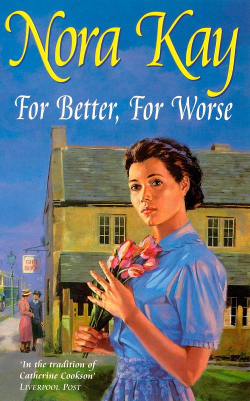 Cover of the book For Better, For Worse by Nora Kay, Hodder & Stoughton