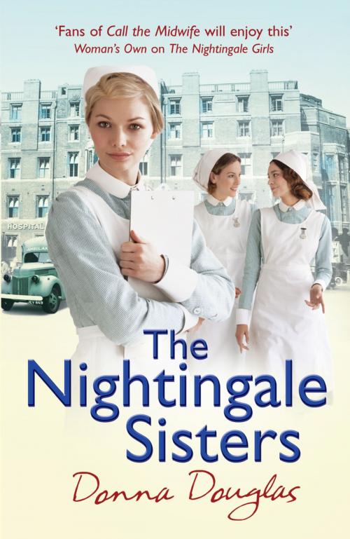 Cover of the book The Nightingale Sisters by Donna Douglas, Random House