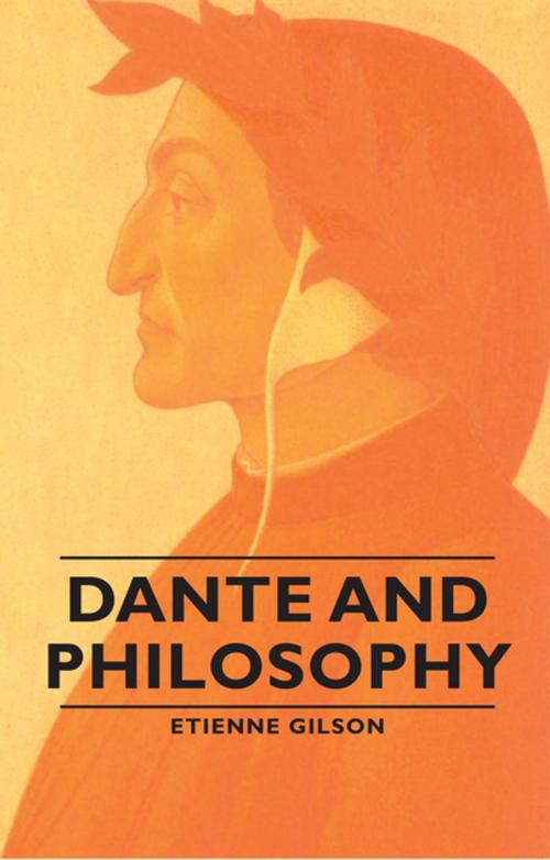 Cover of the book Dante and Philosophy by Etienne Gilson, Read Books Ltd.