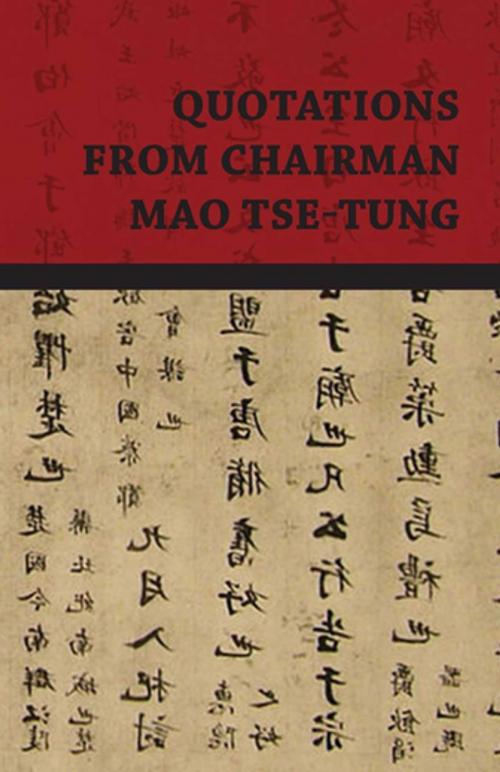 Cover of the book Quotations from Chairman Mao Tse-Tung by Mao Tse-Tung, Mao Zedong, Read Books Ltd.