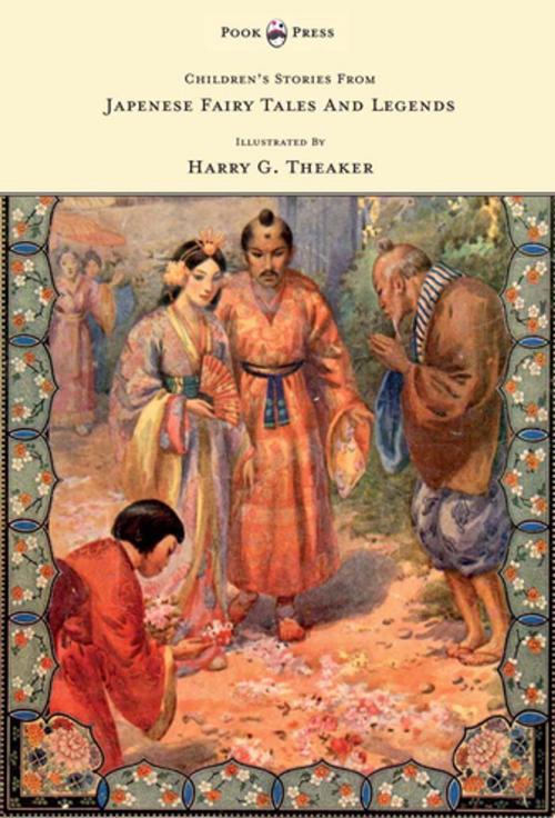 Cover of the book Children's Stories From Japanese Fairy Tales & Legends - Illustrated by Harry G. Theaker by N. Kato, Read Books Ltd.