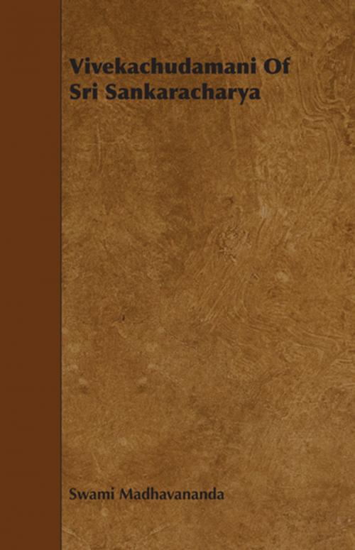 Cover of the book Vivekachudamani Of Sri Sankaracharya by Swami Madhavananda, Read Books Ltd.