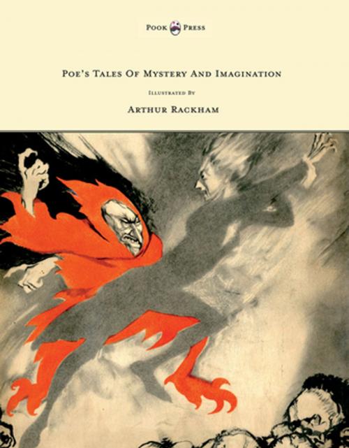 Cover of the book Poe's Tales of Mystery and Imagination - Illustrated by Arthur Rackham by Edgar Allan Poe, Read Books Ltd.