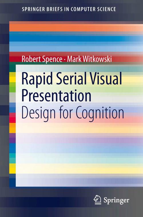 Cover of the book Rapid Serial Visual Presentation by Robert Spence, Mark Witkowski, Springer London