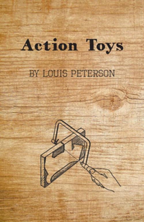Cover of the book Action Toys by Louis Peterson, Read Books Ltd.