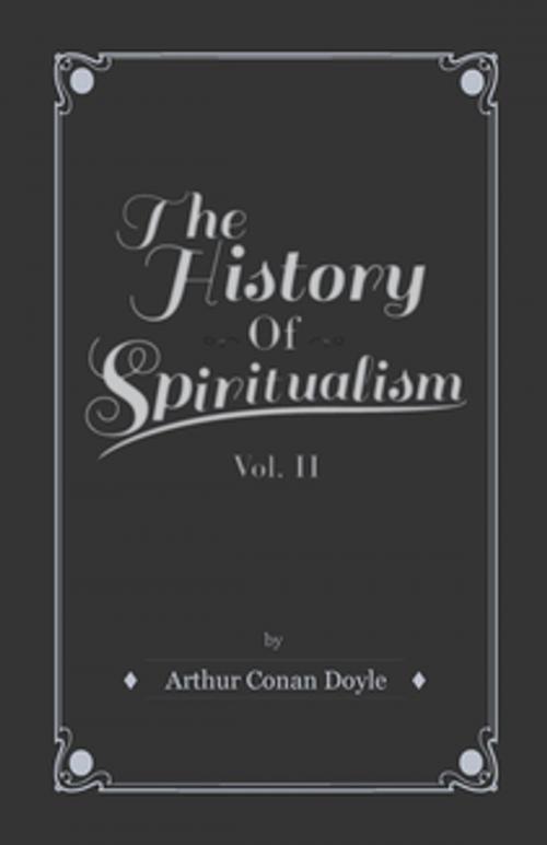 Cover of the book The History of Spiritualism - Vol II by Arthur Conan Doyle, Read Books Ltd.