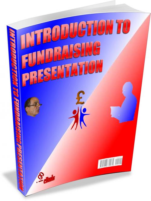 Cover of the book Introduction to Fundraising Presentation by Gordon Owen, iGO eBooks