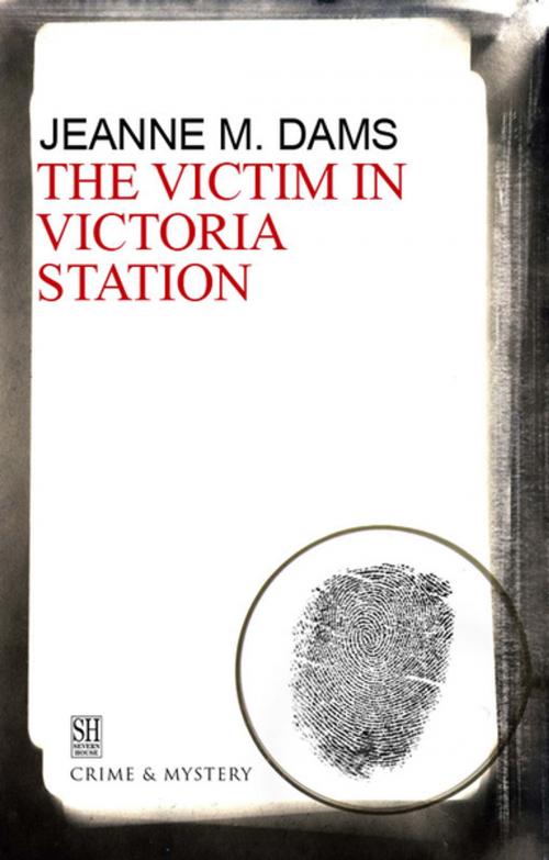 Cover of the book The Victim in Victoria Station by Jeanne M. Dams, Severn House Publishers