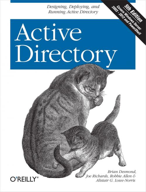Cover of the book Active Directory by Brian Desmond, Joe Richards, Robbie Allen, Alistair G. Lowe-Norris, O'Reilly Media