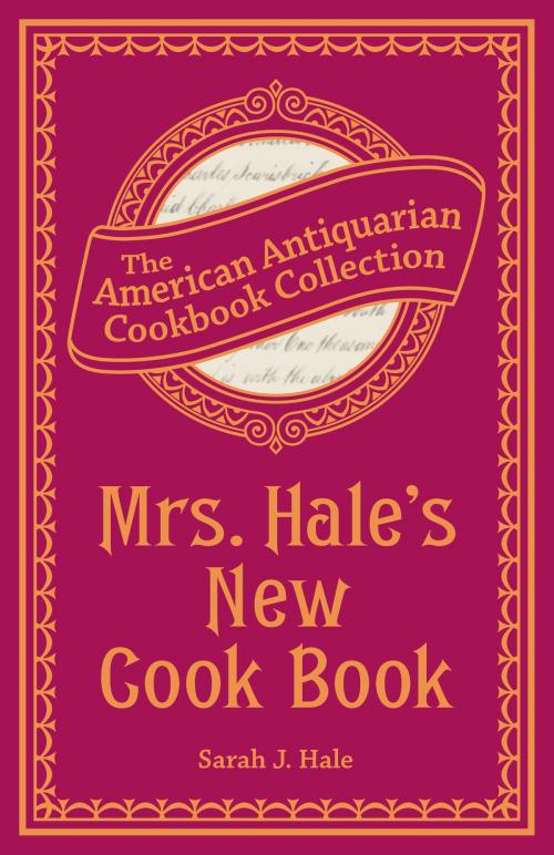 Cover of the book Mrs. Hale's New Cook Book by Sarah J Hale, Andrews McMeel Publishing