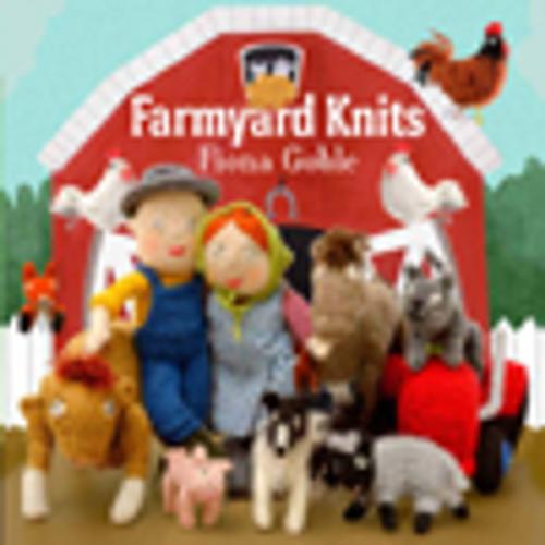 Cover of the book Farmyard Knits by Goble, Fiona, Andrews McMeel Publishing, LLC