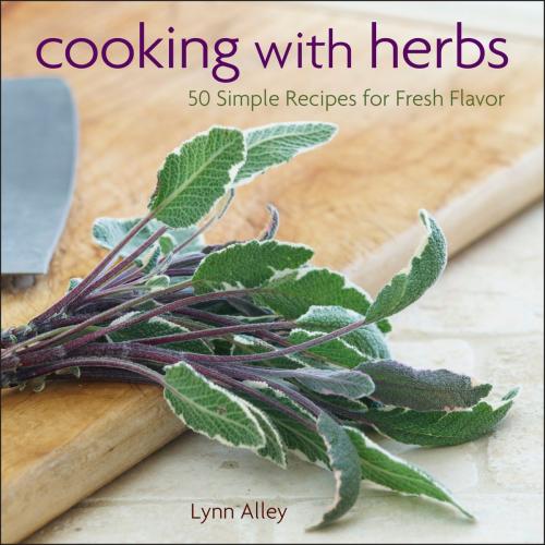 Cover of the book Cooking with Herbs by Lynn Alley, Andrews McMeel Publishing, LLC