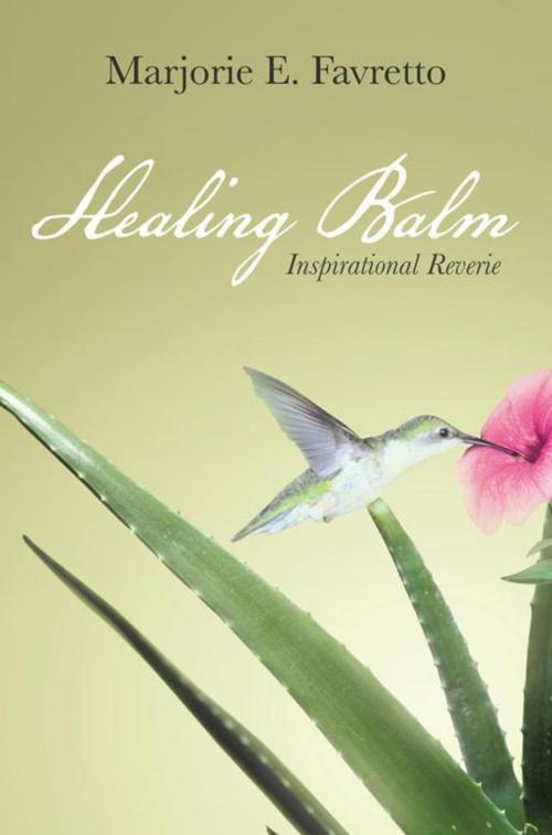Cover of the book Healing Balm by Marjorie E. Favretto, WestBow Press