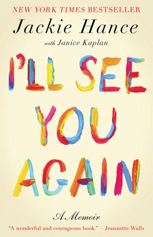Cover of the book I'll See You Again by Jackie Hance, Gallery Books