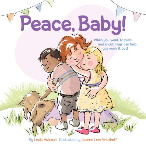 Cover of the book Peace, Baby! by Linda Ashman, Chronicle Books LLC